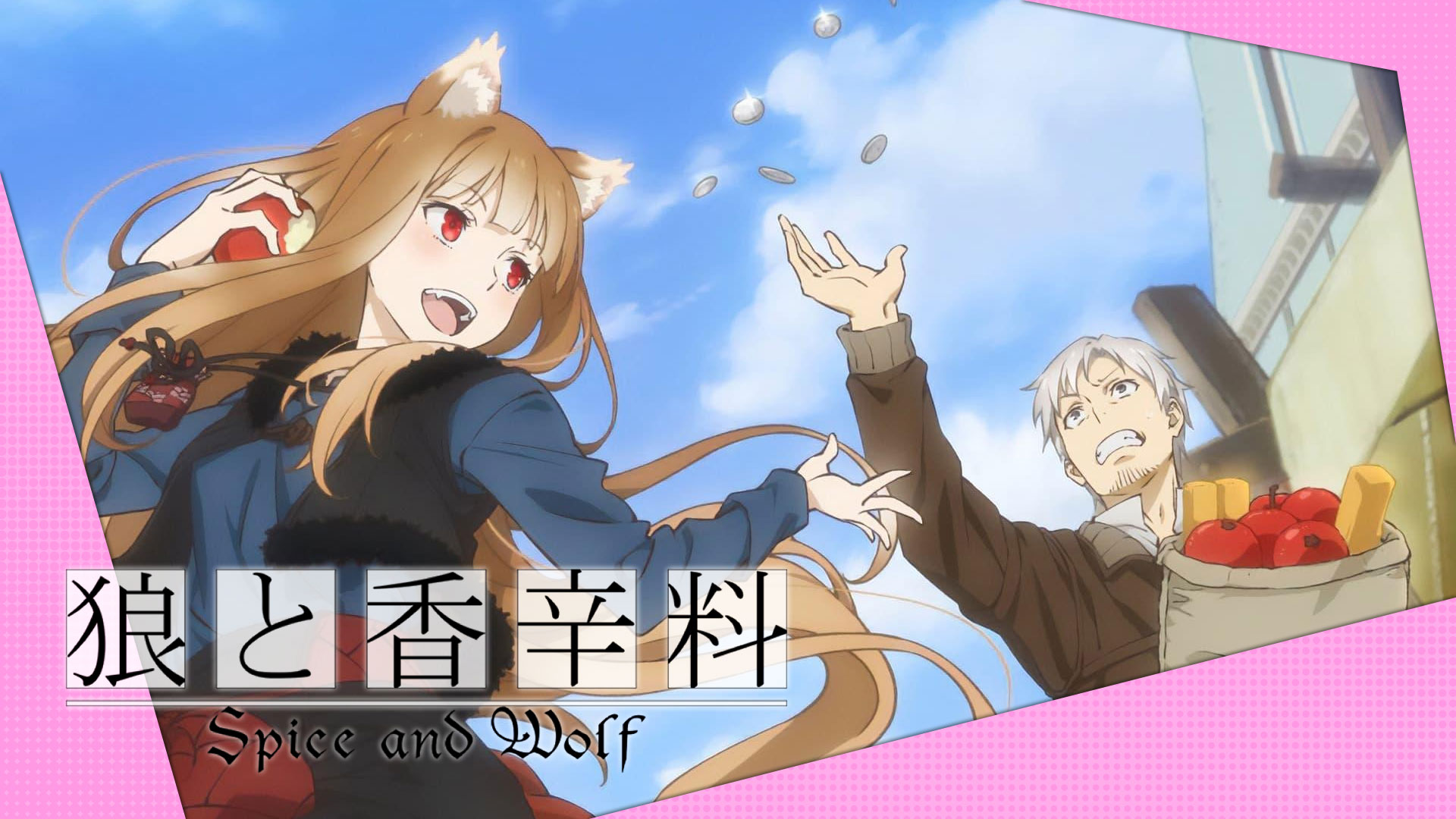 Spice and Wolf Guide: Should You Start With Original Series or Remake